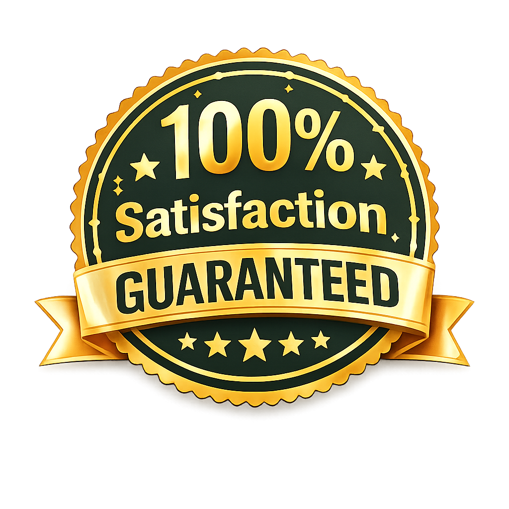 100% Satisfaction Guaranteed